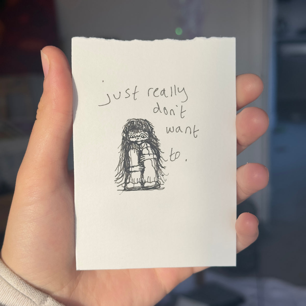 Just Really Don’t Want To (ORIGINAL)